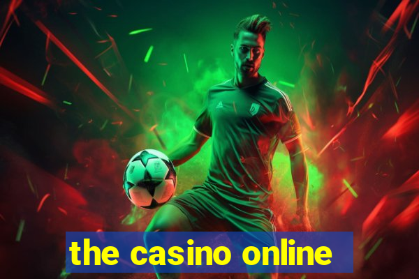 the casino online