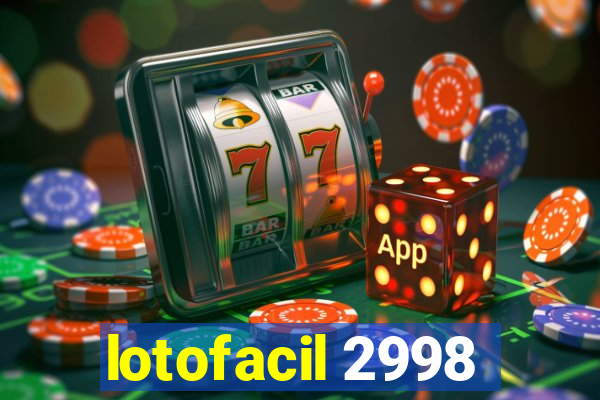 lotofacil 2998