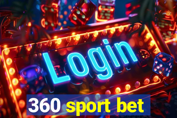 360 sport bet