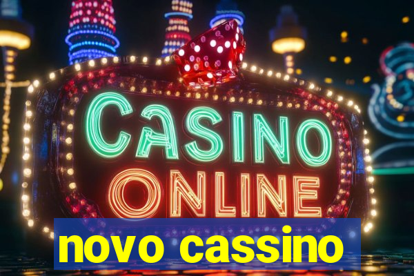 novo cassino