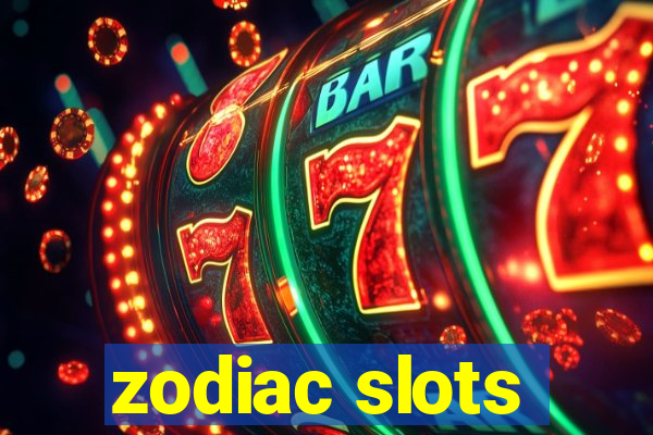 zodiac slots