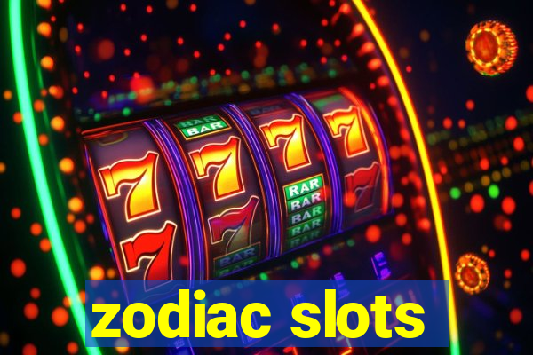 zodiac slots