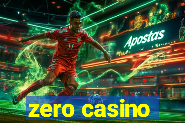 zero casino