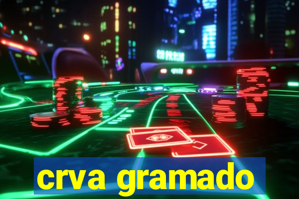 crva gramado