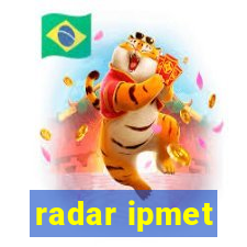 radar ipmet