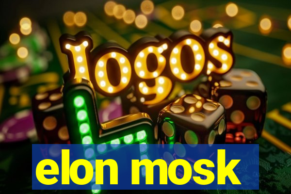 elon mosk