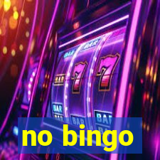 no bingo