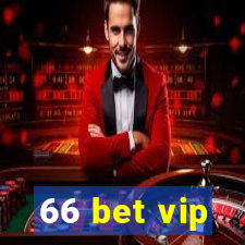 66 bet vip