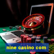 nine casino com