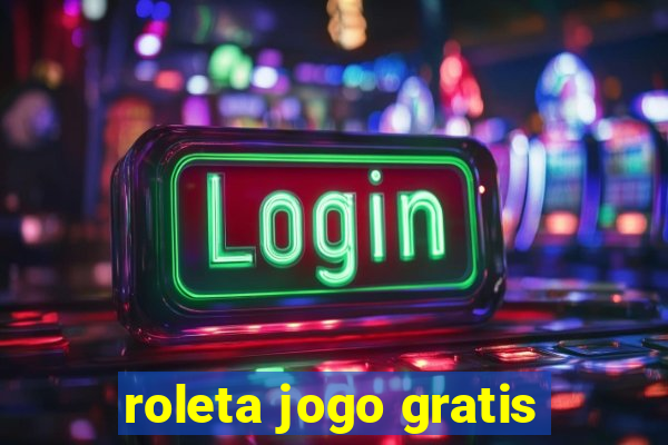 roleta jogo gratis