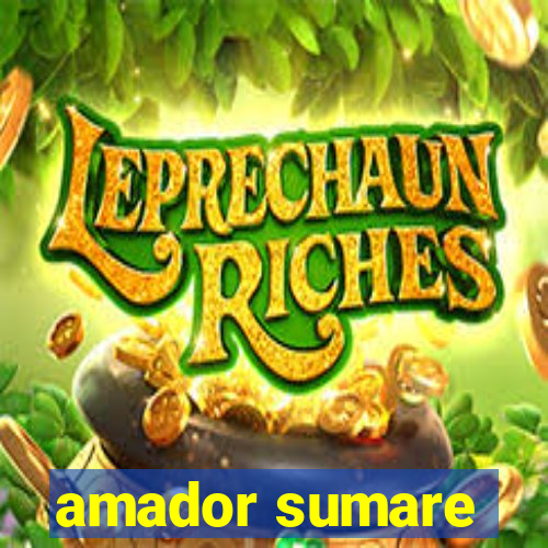 amador sumare