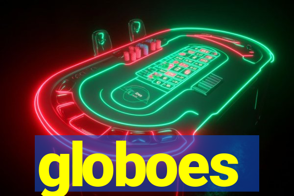 globoes