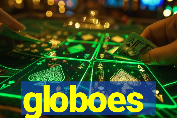 globoes