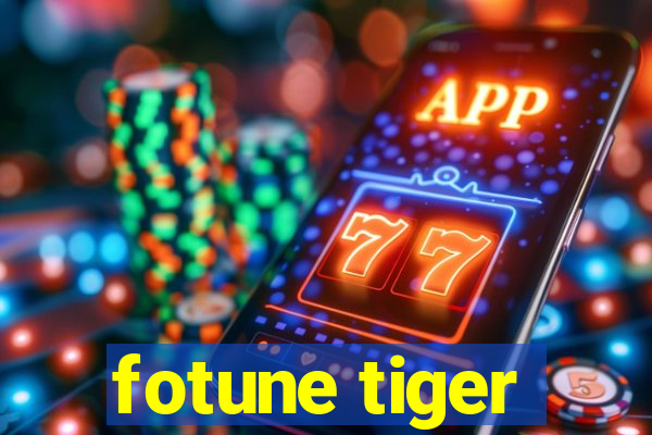 fotune tiger