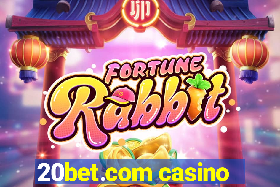 20bet.com casino