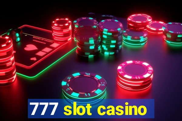 777 slot casino