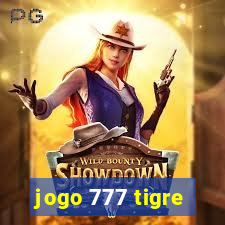 jogo 777 tigre