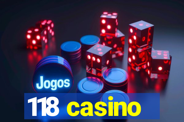 118 casino