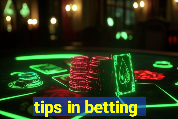 tips in betting