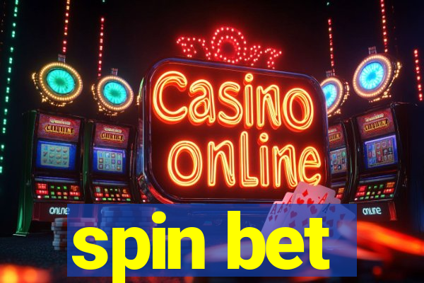 spin bet