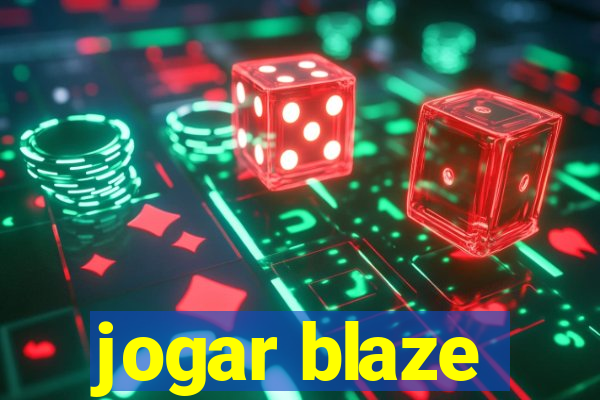 jogar blaze