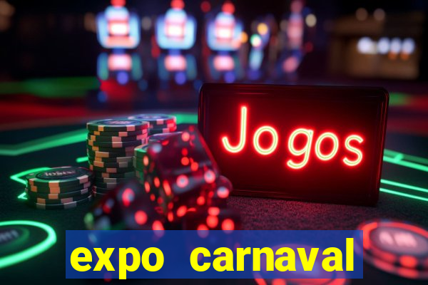 expo carnaval brazil 2022