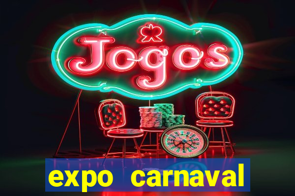 expo carnaval brazil 2022