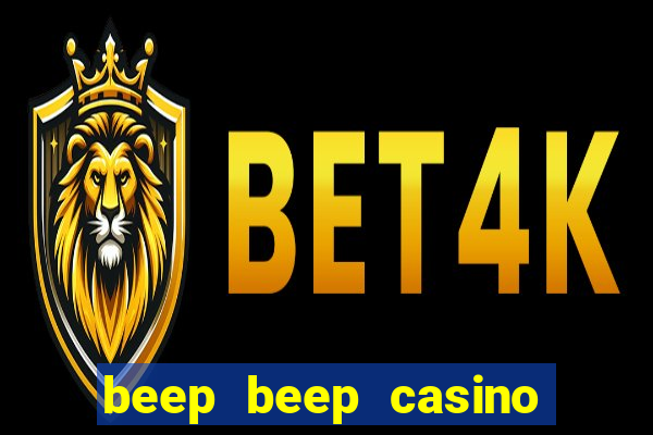 beep beep casino no deposit bonus