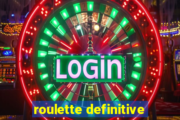 roulette definitive