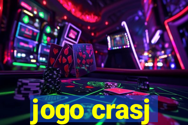 jogo crasj