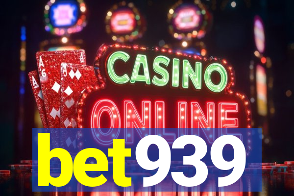 bet939