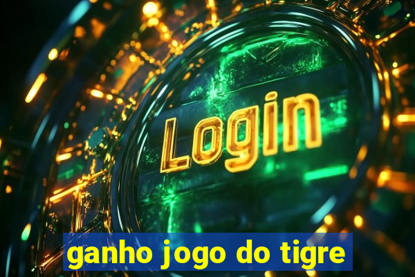 ganho jogo do tigre