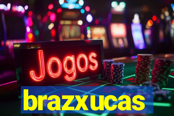 brazxucas