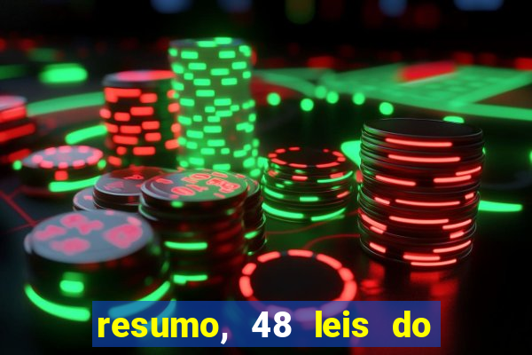 resumo, 48 leis do poder pdf