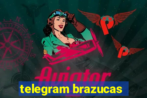 telegram brazucas