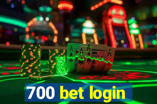 700 bet login