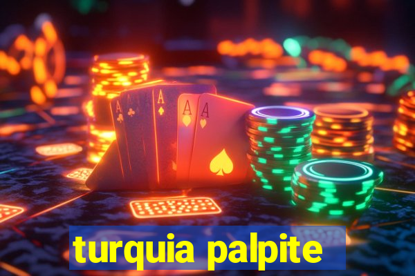 turquia palpite