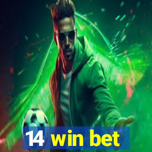 14 win bet