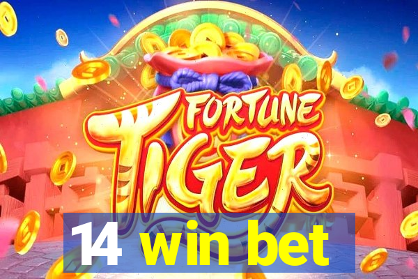 14 win bet