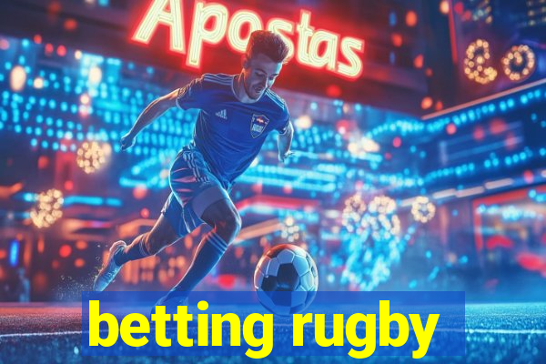 betting rugby