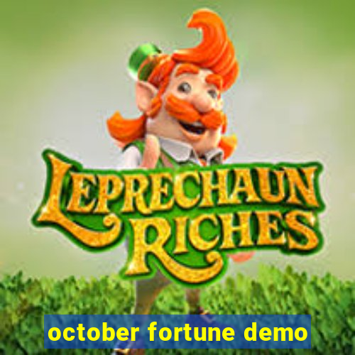 october fortune demo