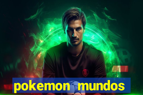 pokemon mundos elementais apk