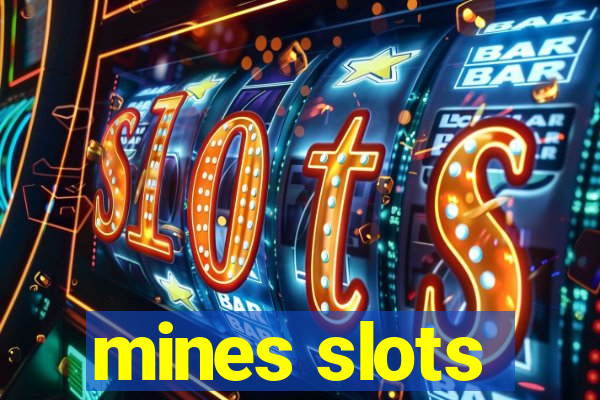 mines slots