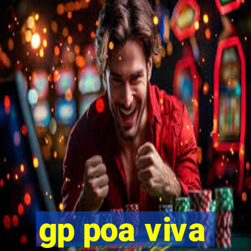 gp poa viva