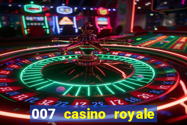 007 casino royale online dublado completo