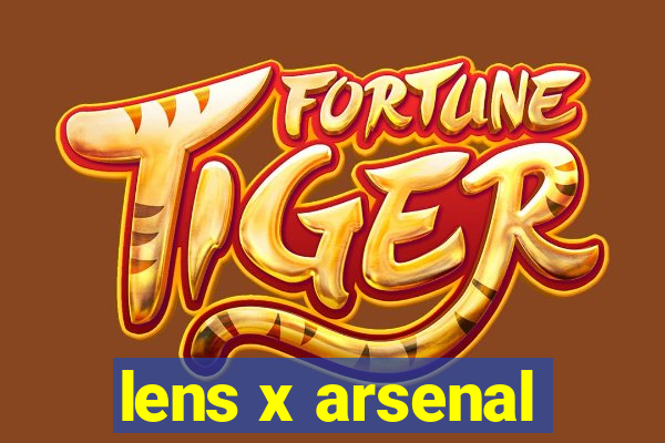 lens x arsenal