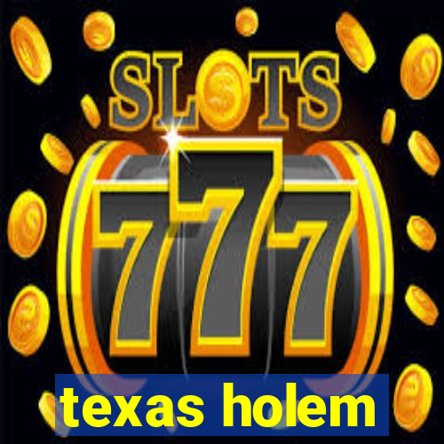 texas holem