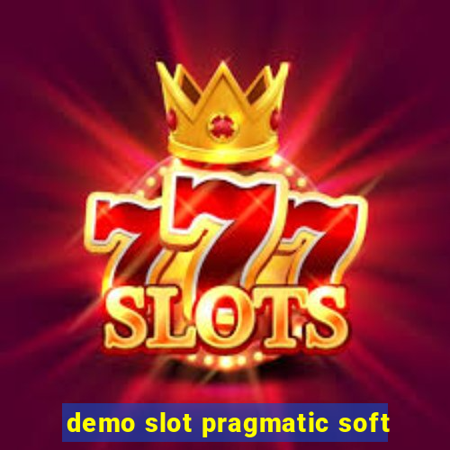 demo slot pragmatic soft