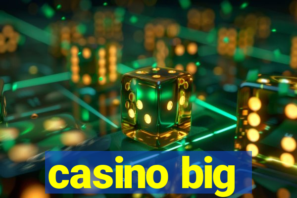 casino big