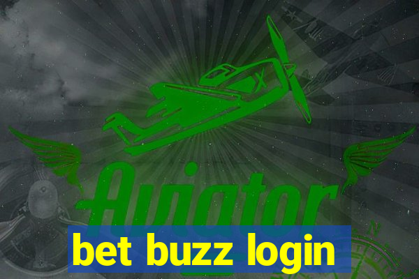 bet buzz login